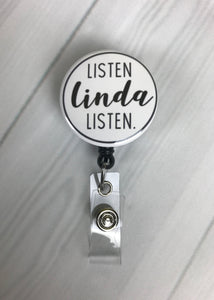 Mylar Button Badge Reel – Tagged but Linda listen– My4BadgeBuilders