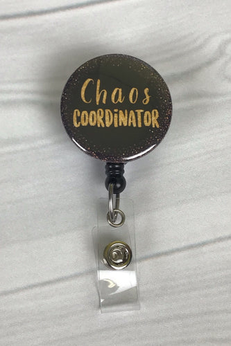 Chaos Coordinator ~ Nurse Badge Reel ~ Cute Badge Reel ~ Chaos Badge Reel ~ Funny Badge Reel