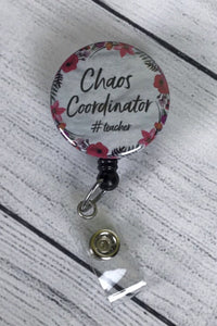 Chaos Coordinator ~ Nurse Badge Reel ~ Cute Badge Reel ~ Chaos Badge Reel ~ Funny Badge Reel ~ Mylar Button