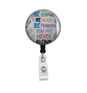 Inspirational, Positive, Empowering, Badge Reel, Cute Badge Reel, ID Holder, Nurse Badge Reel