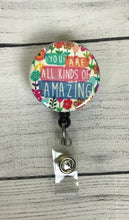 Load image into Gallery viewer, Cute Badge Reel ~ Nurse Badge Reel ~ Inspirational ~ Retractable Badge Reel ~ Badge Reel ~ ID Holder